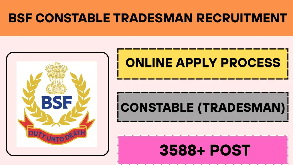 BSF Constable Tradesman Recruitment